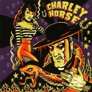 Charley Horse资料,Charley Horse最新歌曲,Charley HorseMV视频,Charley Horse音乐专辑,Charley Horse好听的歌