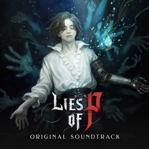 Lies of P资料,Lies of P最新歌曲,Lies of PMV视频,Lies of P音乐专辑,Lies of P好听的歌