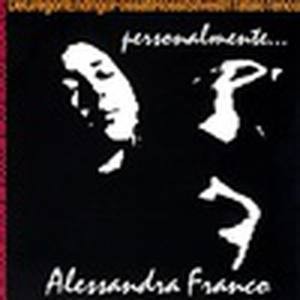 Alessandra Franco资料,Alessandra Franco最新歌曲,Alessandra FrancoMV视频,Alessandra Franco音乐专辑,Alessandra Franco好听的歌