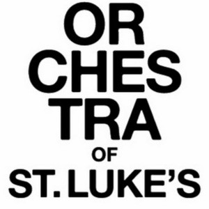 The Orchestra of St. Luke's资料,The Orchestra of St. Luke's最新歌曲,The Orchestra of St. Luke'sMV视频,The Orchestra of St. Luke's音乐专辑,The Orchestra of St. Luke's好听的歌