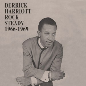 Derrick Harriott资料,Derrick Harriott最新歌曲,Derrick HarriottMV视频,Derrick Harriott音乐专辑,Derrick Harriott好听的歌