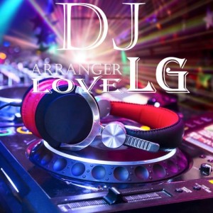 DjLg资料,DjLg最新歌曲,DjLgMV视频,DjLg音乐专辑,DjLg好听的歌