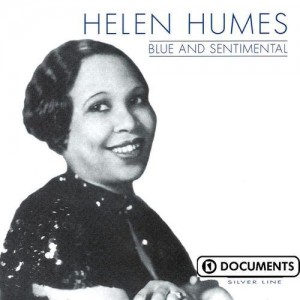 Helen Humes资料,Helen Humes最新歌曲,Helen HumesMV视频,Helen Humes音乐专辑,Helen Humes好听的歌